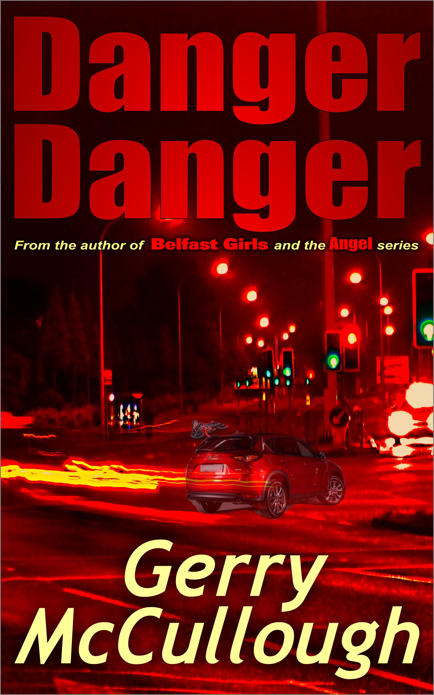 Danger Danger - more info